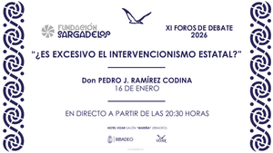 XI FOROS DE DEBATE: Don PEDRO J. RAMÍREZ CODINA